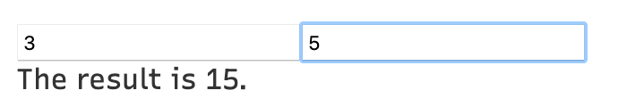 The resultant React app, showing two text inputs and a result line
